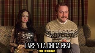 Compró una MUÑECA online y se ENAMORÓ de ella | Lars y La Chica Real | Resumen