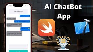 Building AI ChatBot App with ChatGPT & OpenAI API | Swift & iOS Development