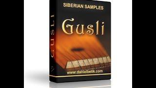 Daniel Belik & Siberian Samples "Gusli" Overview