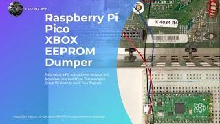 Raspberry Pi Pico Xbox EEPROM Dumper, Quick and Easy