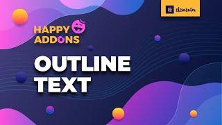 Text Outline Feature | Happy Addons for Elementor FREE & PRO