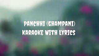 Panchhi (Ghamani) Karaoke | Kali Prasad Baskota