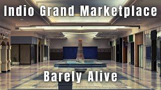Indio Grand Marketplace: Barely Alive | A to Z Retail