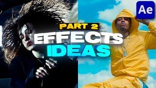 7 Effect Ideas for Music Videos in After Effects! (Part - 2)