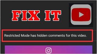 Fix Restricted mode has hidden comments for this video Problem Solved 2023