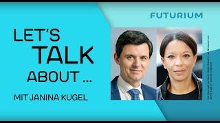 Let's talk about ... mit Janina Kugel