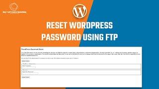 How to recover WordPress Password using FTP & a .php file? 2022