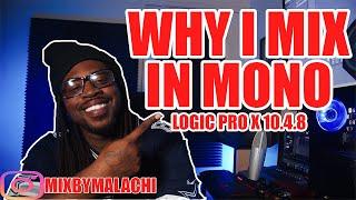 MIXING IN MONO TO ACHIEVE A PROFESSIONAL MIX || LOGIC PRO GANG LETS GET IT...