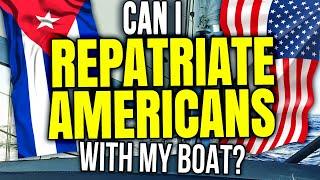 Repatriation of an American Citizen Stuck in CUBA by Sailboat | Sailing Balachandra E108