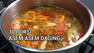 MASAK UNTUK ACARA KAMPUNG - ASEM ASEM DAGING UNTUK 30 PORSI