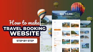 How to make travel booking website with Wordpress | Elementor & Crocoblock