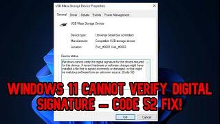 FIXED:Windows 11 cannot verify digital signature – Code 52 (SOLVED)