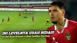 KUALITAS EMANG UDAH BEDA  Shayne Pattynama vs Brunei Darussalam Full Skill Kelas WORLD CUP 2026