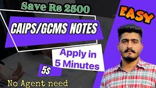 How To Apply Caips Notes for Canada | GCMS Notes