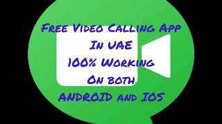 FREE Video Calling APP UAE - 100% WORKING! TESTED! January 2020 ENGLISH Tutorial