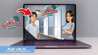 SUMMERTIME SAGA: HOW TO DOWNLOAD & PLAY SUMMERTIME SAGA ON PC / LAPTOP(2024)