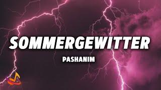 PASHANIM - SOMMERGEWITTER [Lyrics]