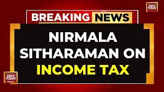 Nirmala Sitharaman LIVE On Income Tax | Union Budget 2024 LIVE | Income Tax Budget 2024 LIVE News