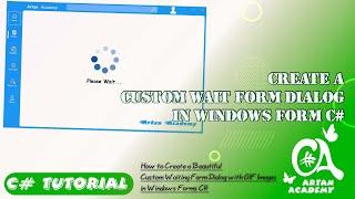 C# Create a Custom Wait Form Dialog in Windows Form
