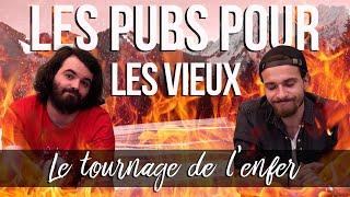 [BONUS] Le tournage de l'ENFER ! (les pubs pour les vieux)