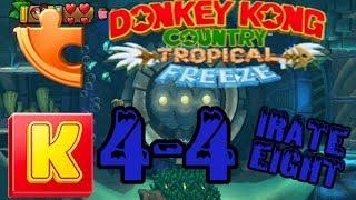 Donkey Kong Country Tropical Freeze: 4-4 Irate Eight 100% Guide