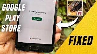  Play Store Something Went Wrong Problem | How To Fix Something Went Wrong in Play Store |