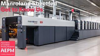 Manroland Sheetfed – Get to Know Us