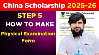 How we fill and make Physical ExaminationForm I Step 5 I China Scholarship 2025-2026