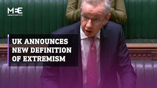 The UK government announced a new definition of extremism