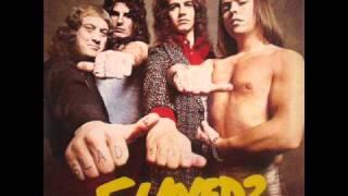 Slade - I Don' Mind