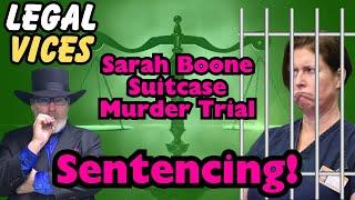 Sarah Boone: SENTENCING!