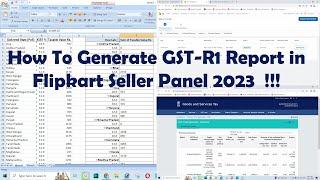 How To Generate GST-R1 Report in Flipkart Seller Panel 2023  !!!