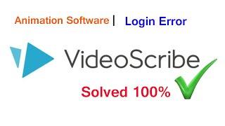 How to Fix Video Scribe animation ( White Screen Error / Login Error )2021