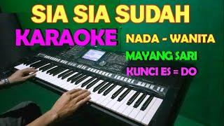 TIADA LAGI - MAYANG SARI - KARAOKE NADA WANITA | LIRIK, HD