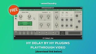 HyPlugins   HyDelay  - Play-Through - No Talking !