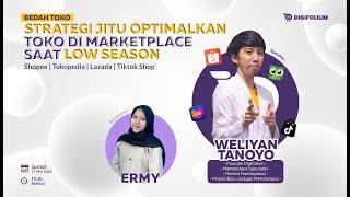 Webinar Digifolium #17: Strategi Jitu Optimalkan Toko di Marketplace saat Low Season