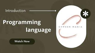 Programming Language | Cypher Mania