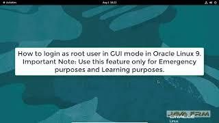 How to login as a root user in GUI mode on Oracle Linux 9