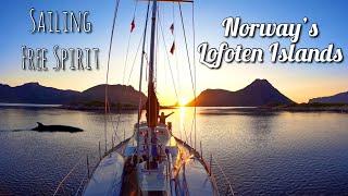 Norway's Lofoten Islands - Sailing Free Spirit