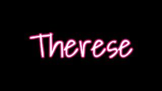 THERESE | MY aLTeR eGo