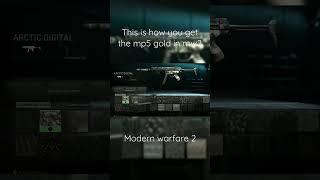 Call of duty modern warfare 2  how to get the mp5 gold #callofduty #shorts #mw2 #cod #multiplayer