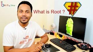 What is root? | To Root Or Not To Root? | Advantage Or Disadvantages