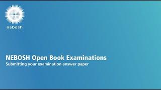 NEBOSH OBE: Upload your examination paper, desktop