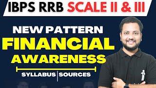 IBPS RRB SCALE 2 GBO | RRB SCALE 3 | FINANCIAL AWARENESS DETAILED NEW PATTERN SYLLABUS