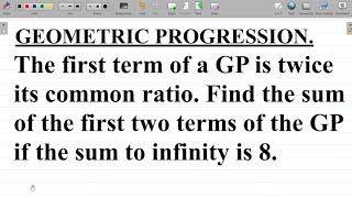 Geometrical Progression Mathematics Test Question and Solution #jonahemmanuel #excellenceacademy