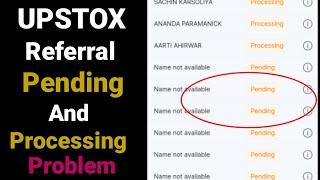 upstox referral pending || upstox referral processing problem || upstox pro referral code