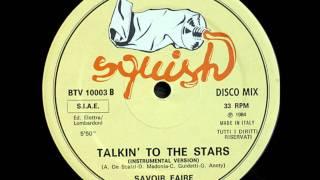 Savoire Faire - Talkin' To The Stars (Instrumental 1984 Squish Records)