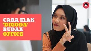 #maukerja : Cara Elak Digoda Budak Office