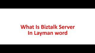 What is Biztalk server