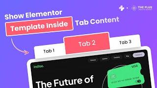 How to add Template Section inside Elementor Tabs Content? (Part 7/8)